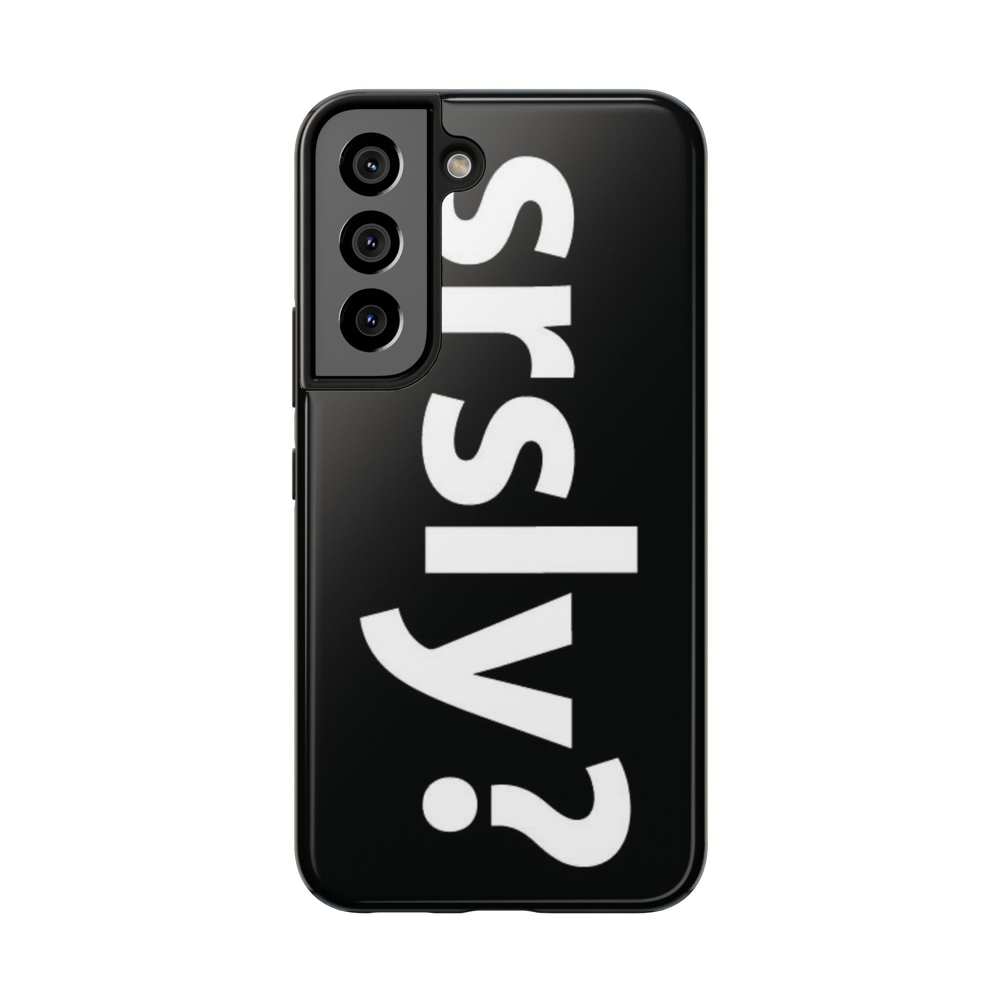 srsly? phone case