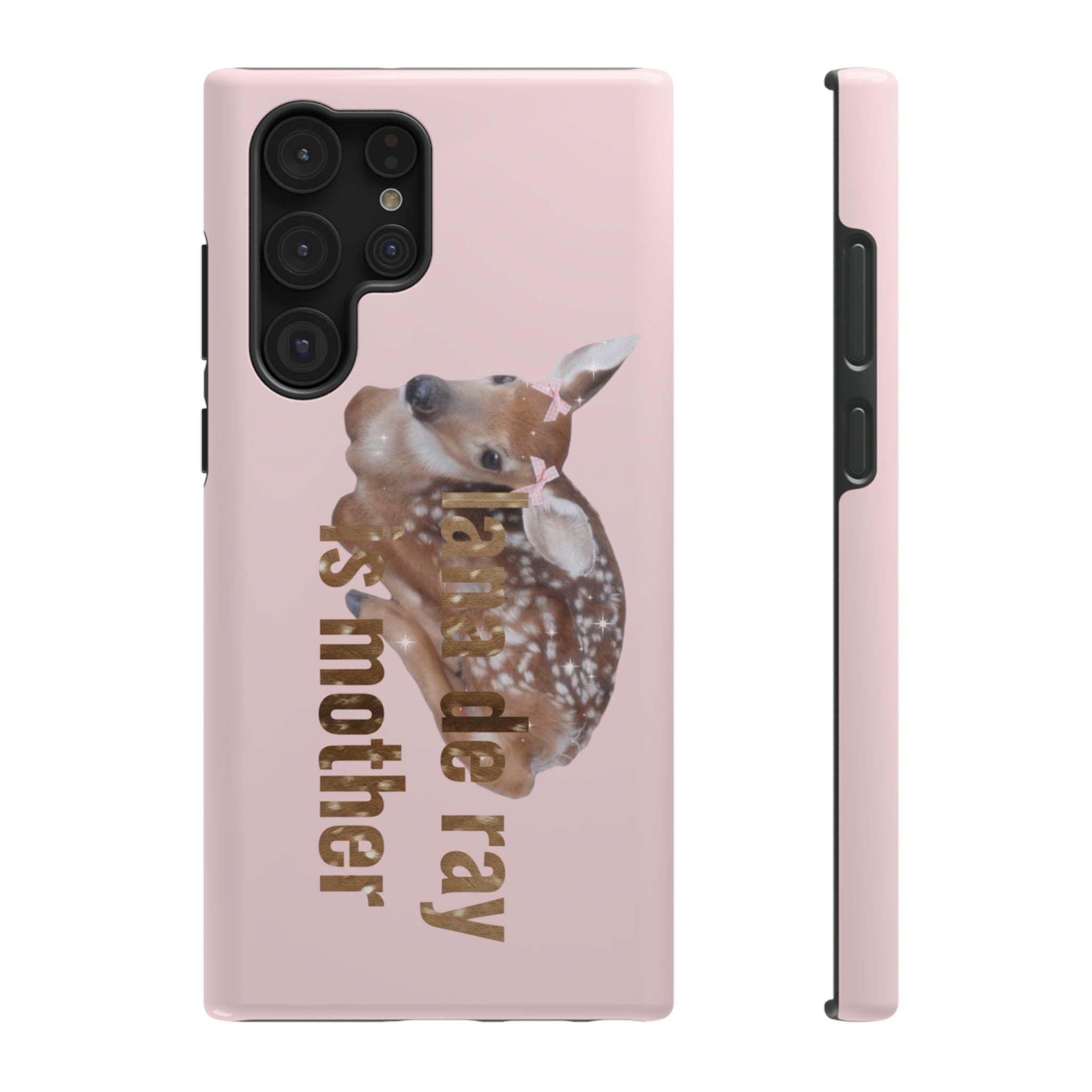 lana is mother phone case