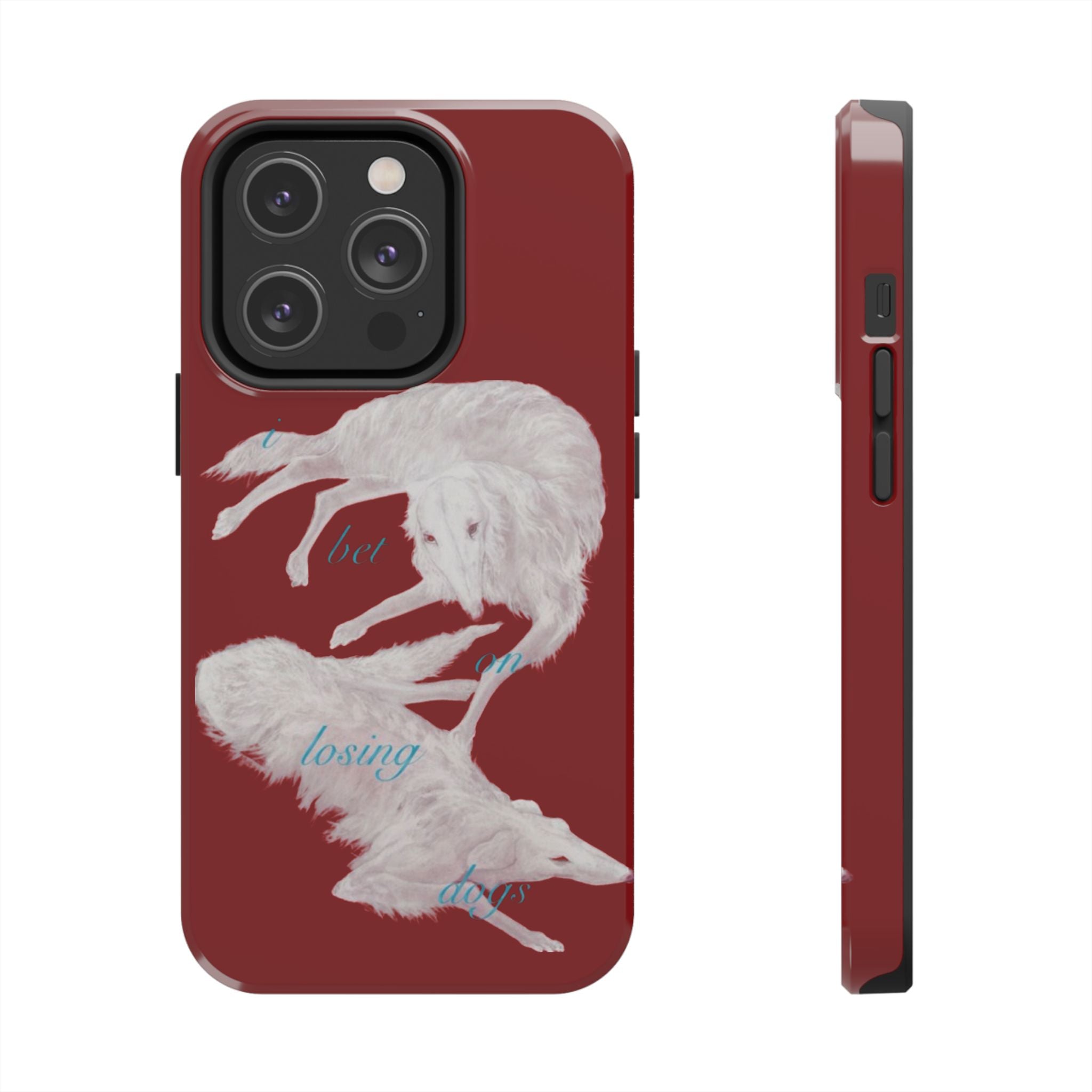bet on losing dogs phone case