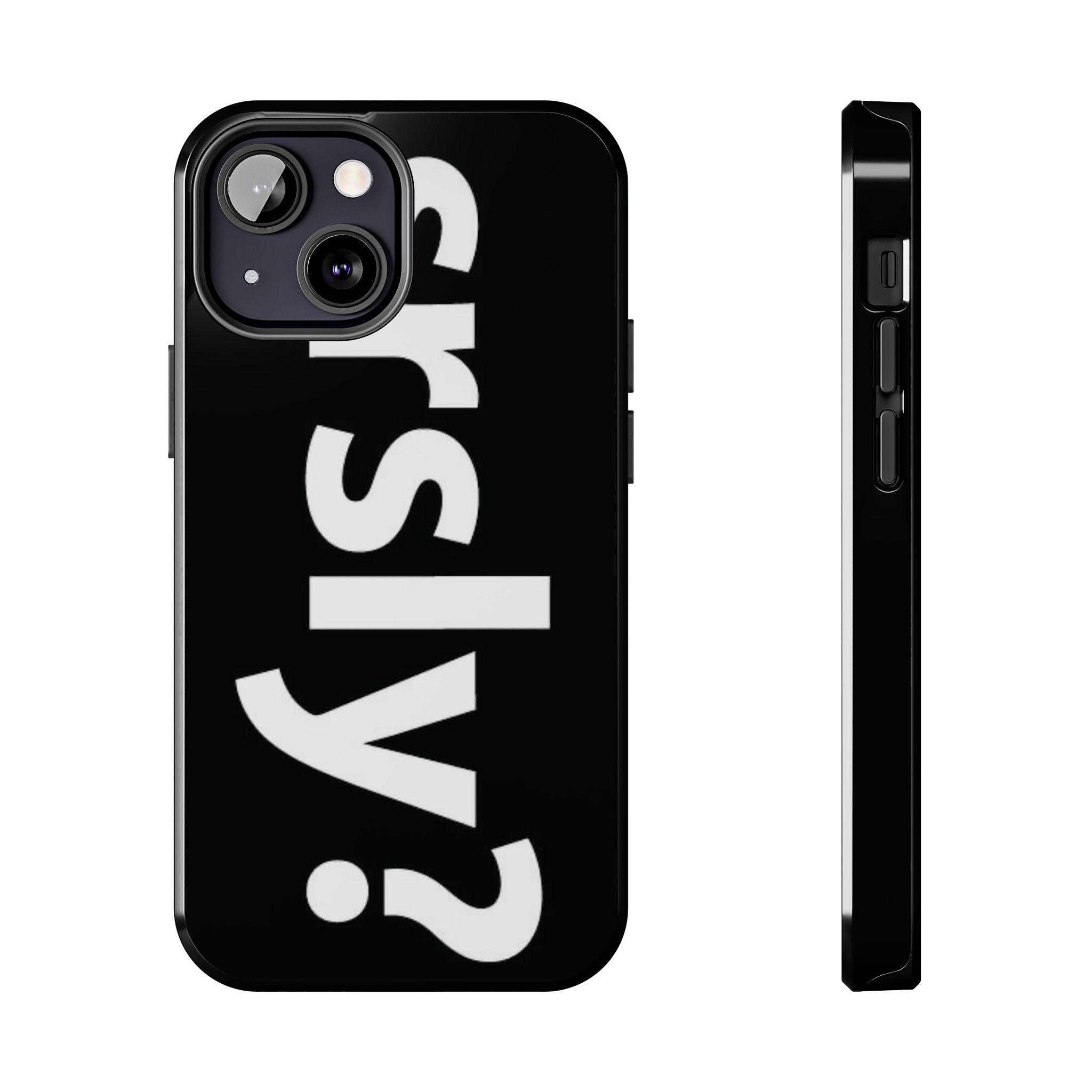 srsly? phone case