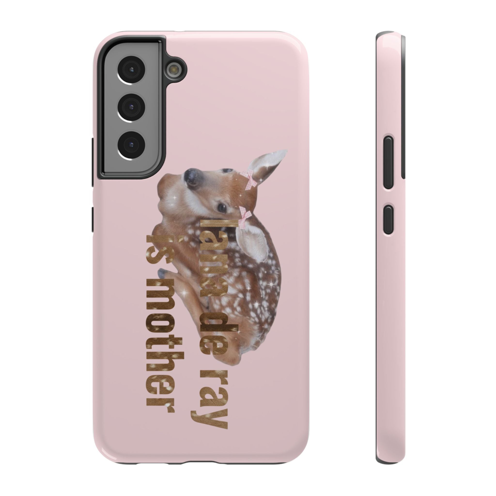 lana is mother phone case