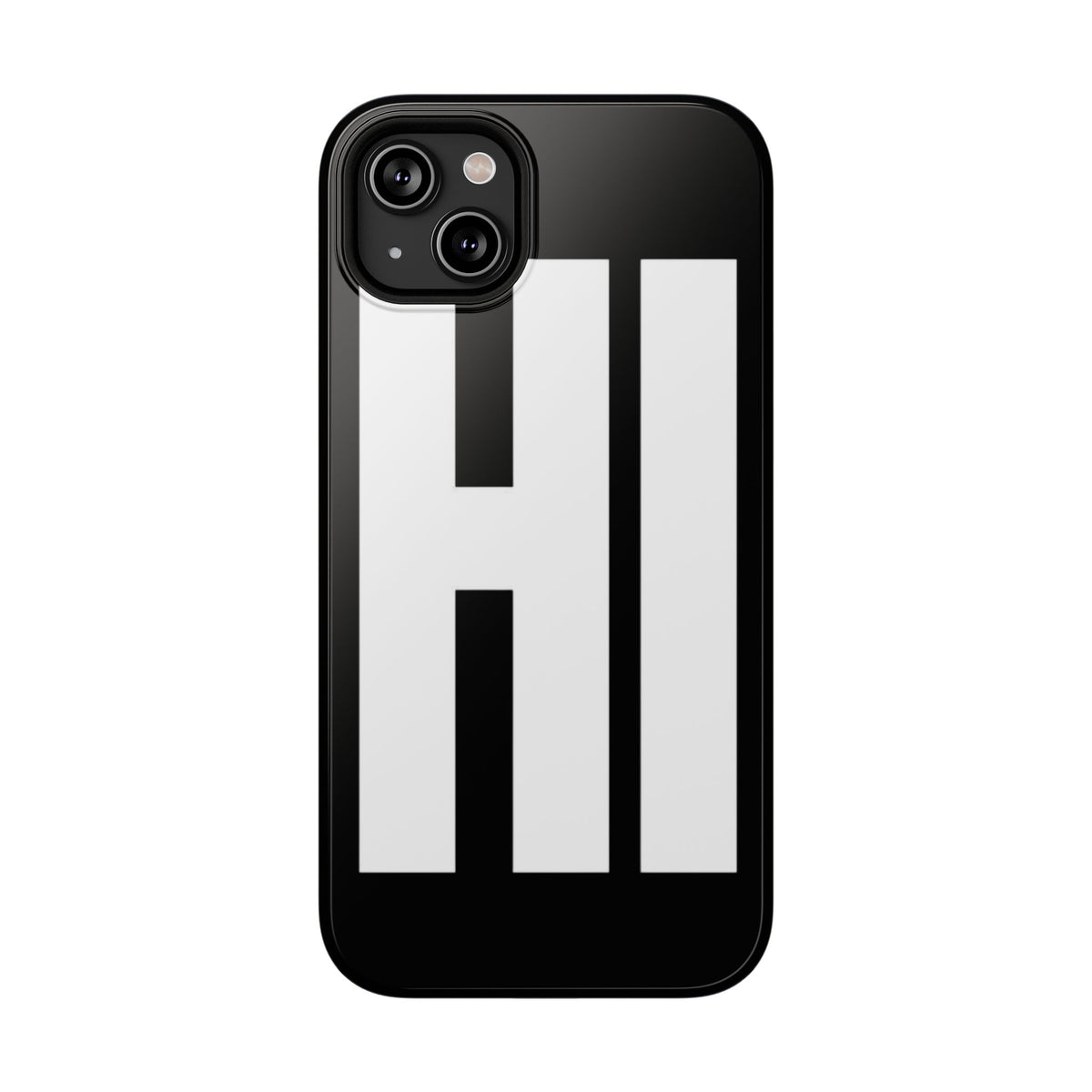 hi phone case