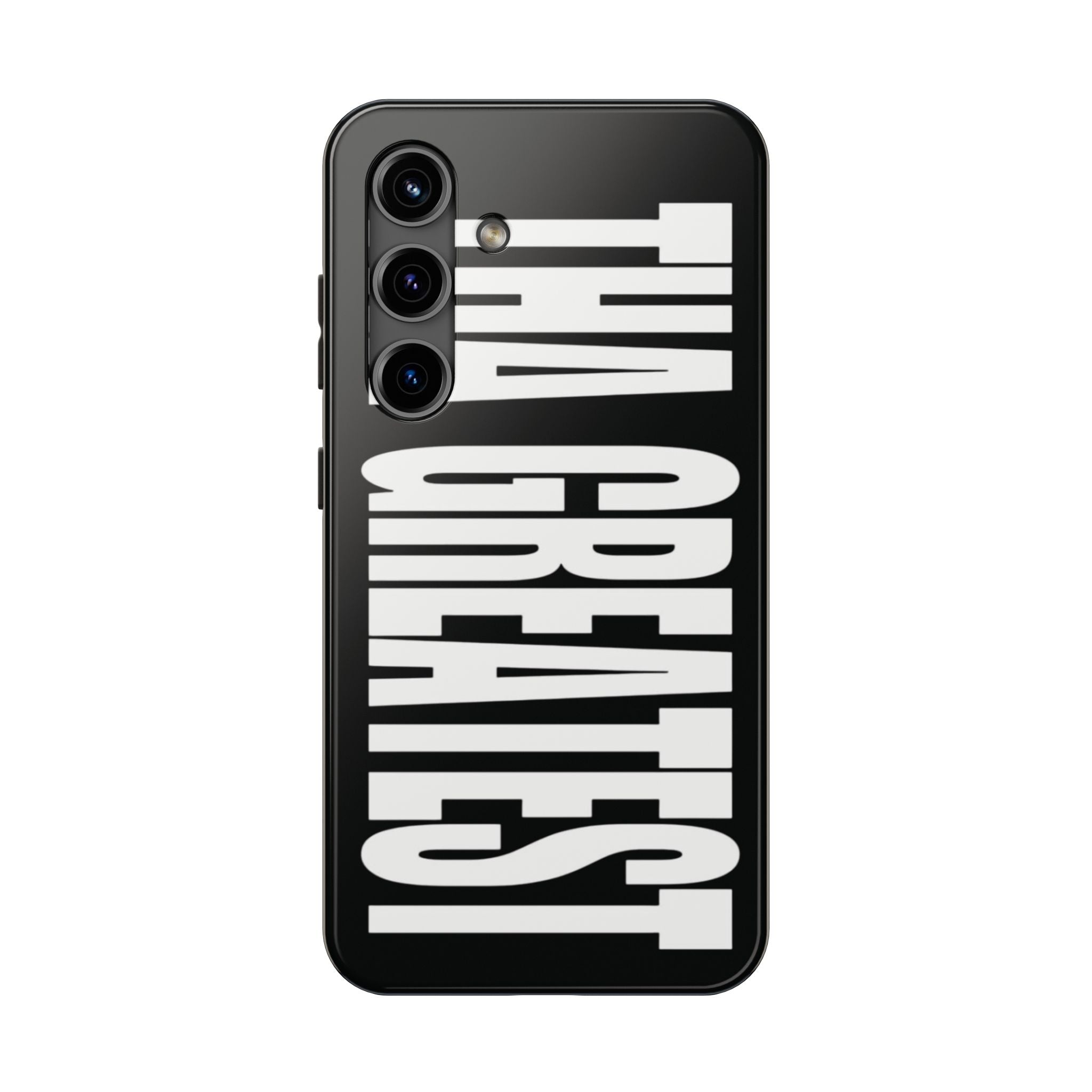 tha greatest phone case