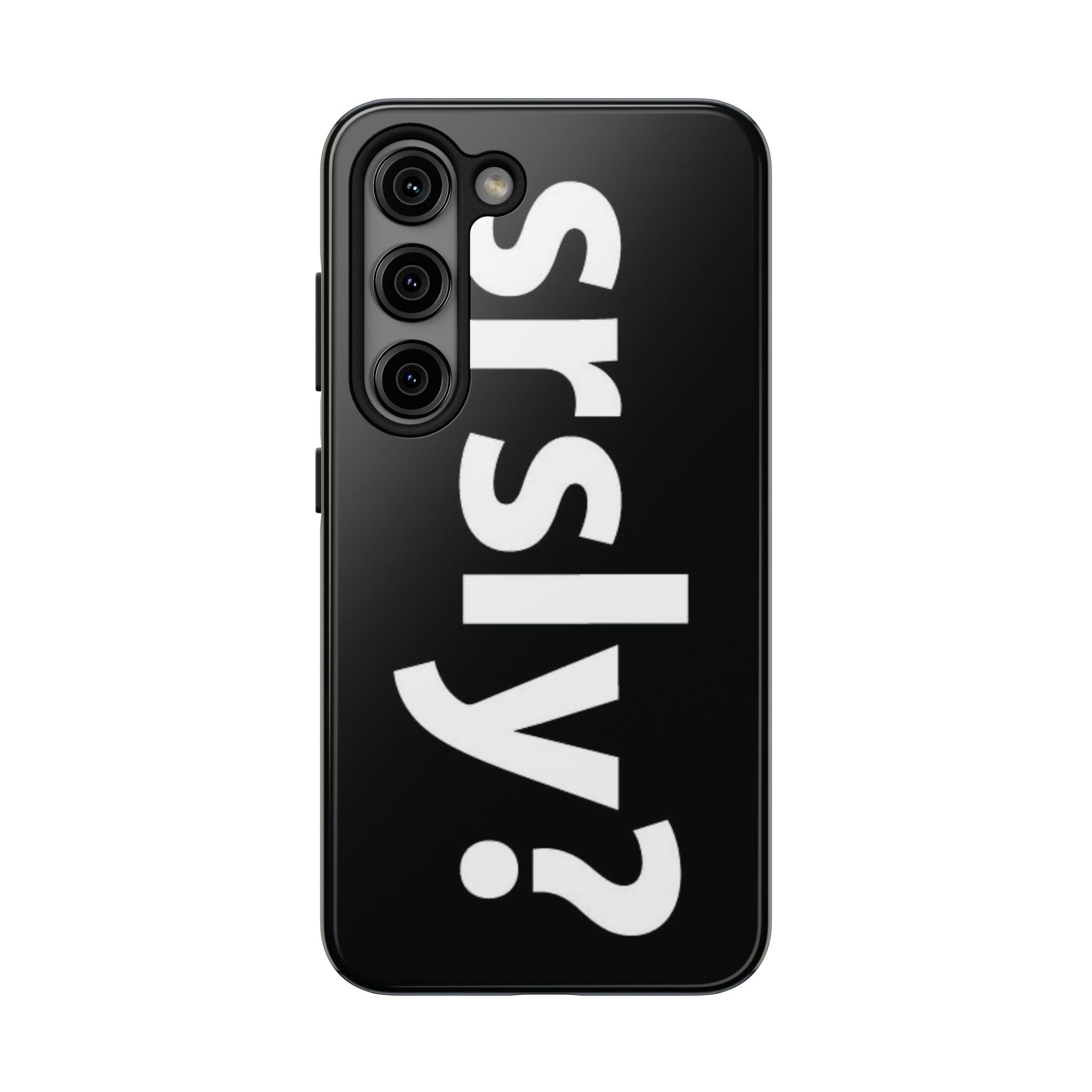 srsly? phone case