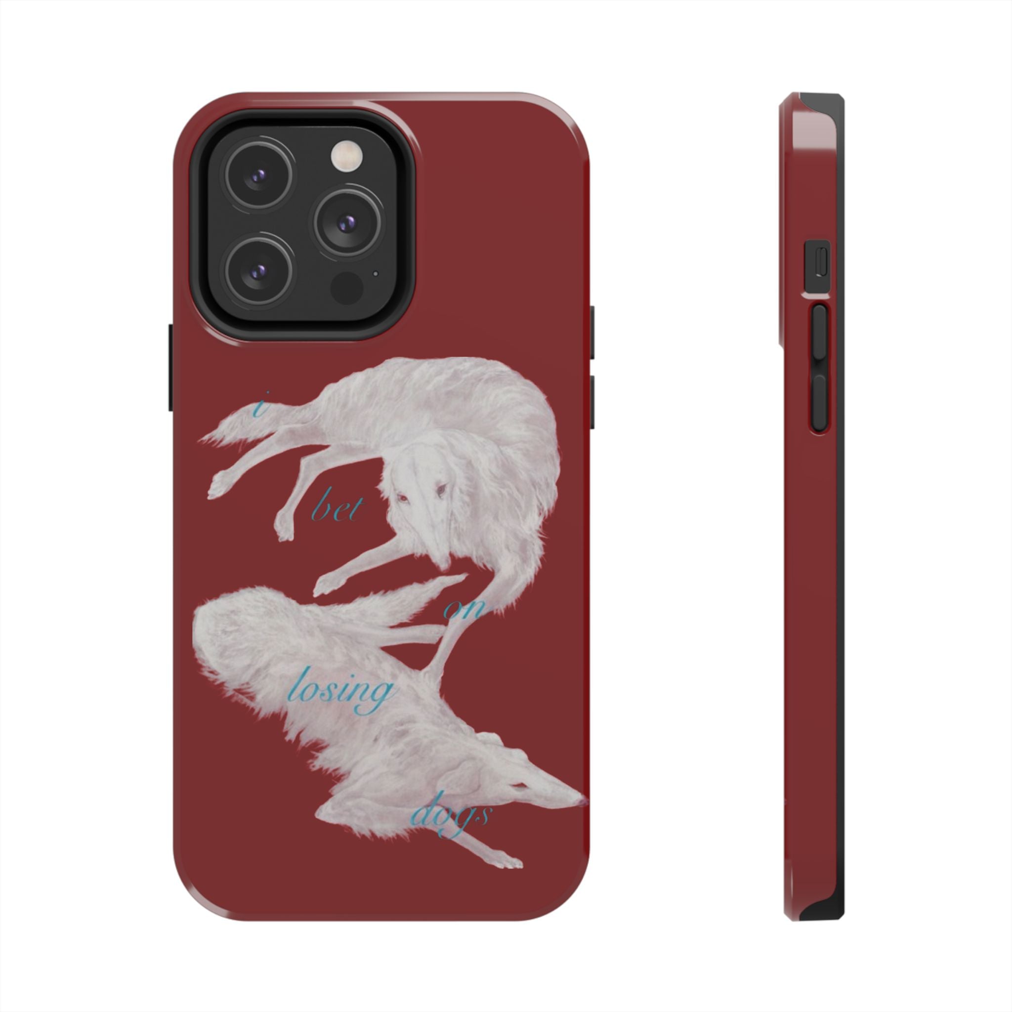 bet on losing dogs phone case
