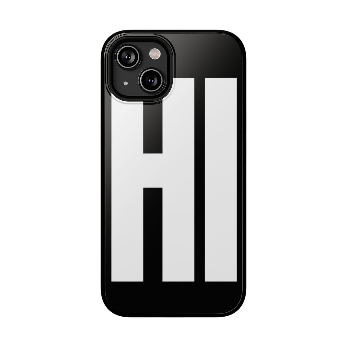 hi phone case