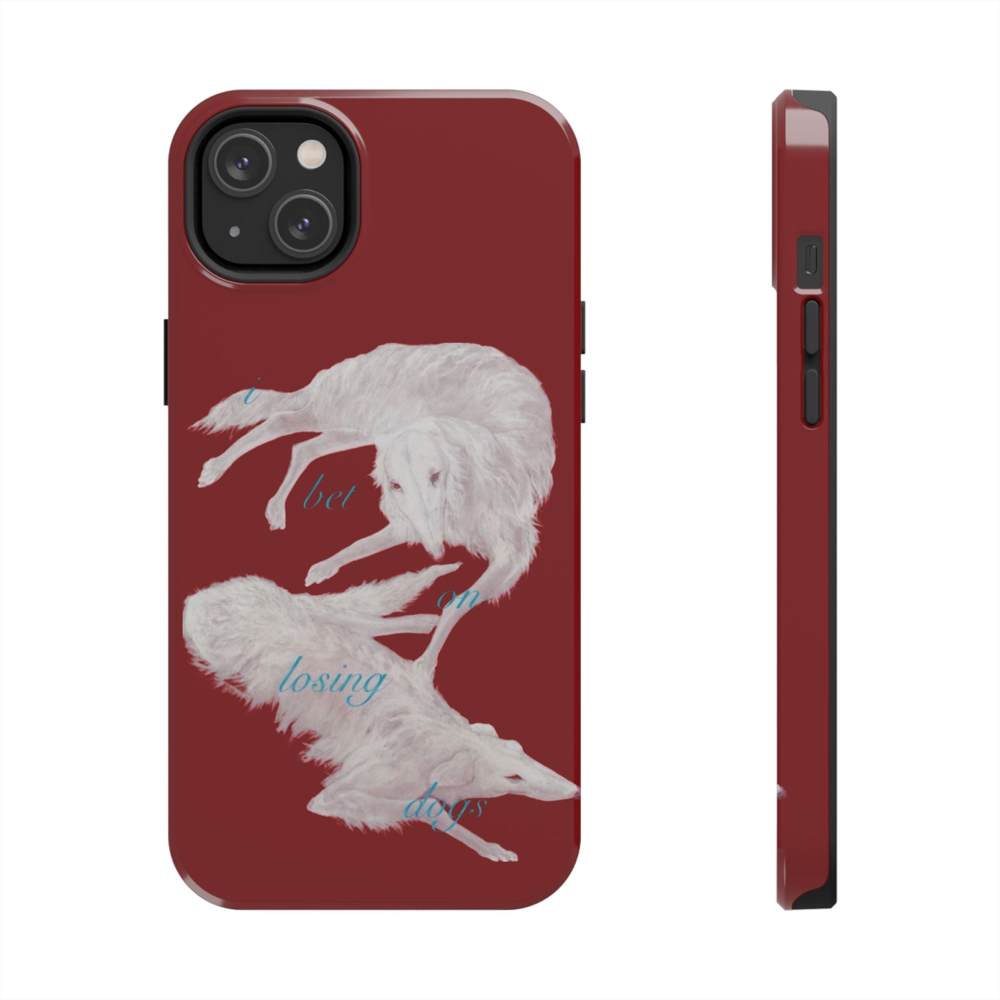 bet on losing dogs phone case